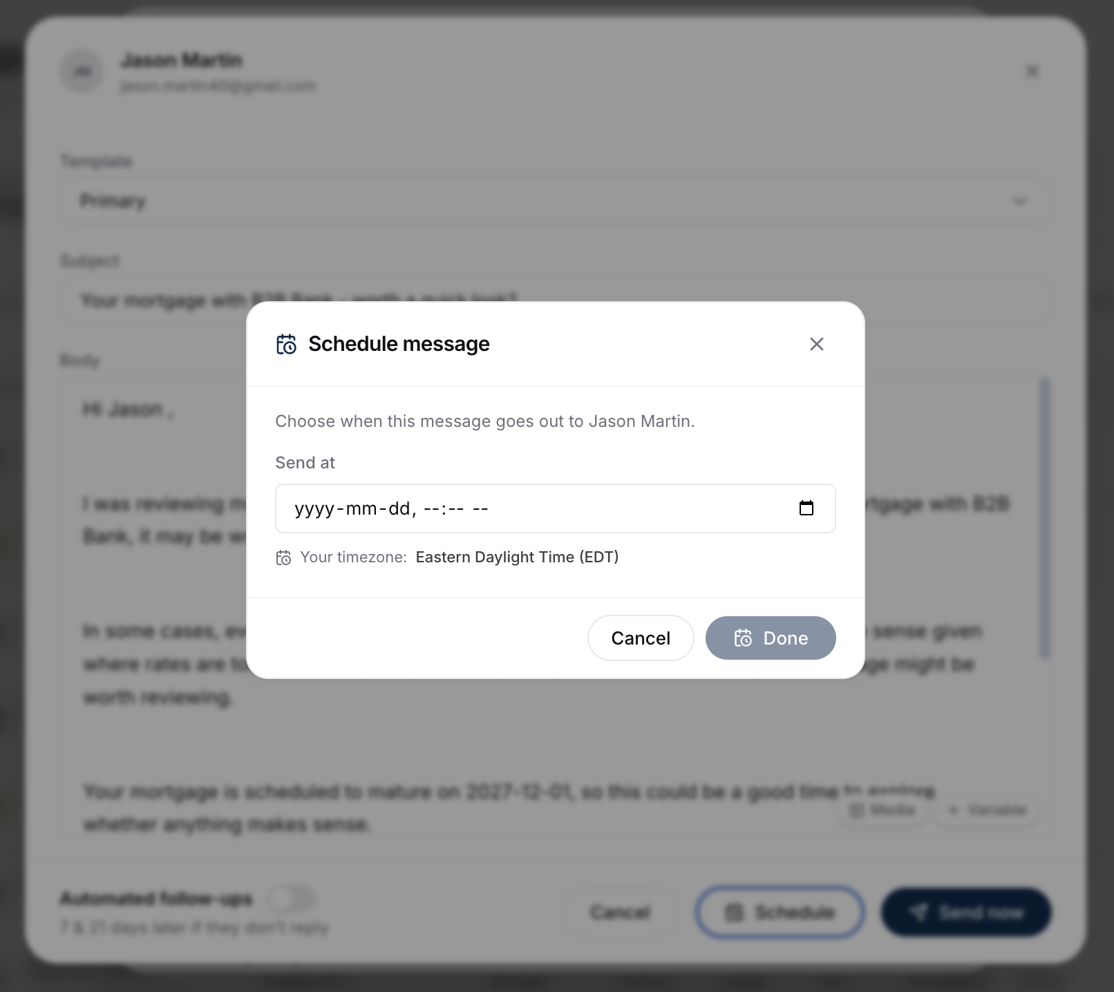 The Schedule message dialog over the compose drawer, with a date and time picker and the broker's timezone shown below it.